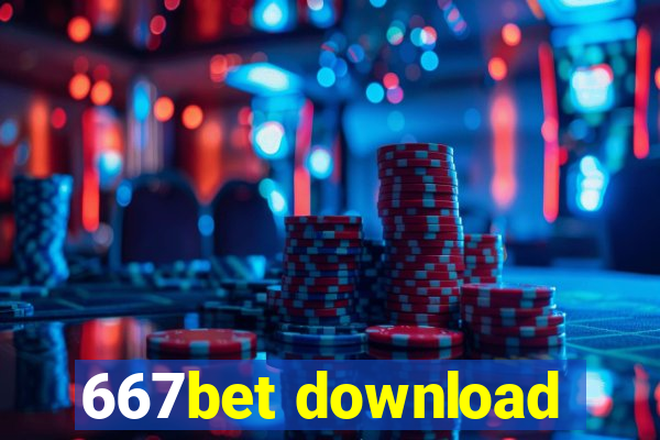 667bet download